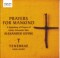 Prayers for Mankind - A Symphony of Prayers of Father Alexander Men - Alexander Levine - Tenebrae - Nigel Short